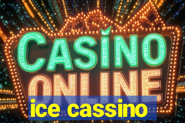 ice cassino